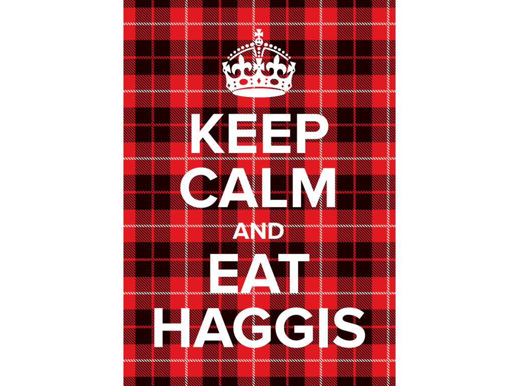 KEEP CALM & EAT HAGGIS TARTAN - POSTER