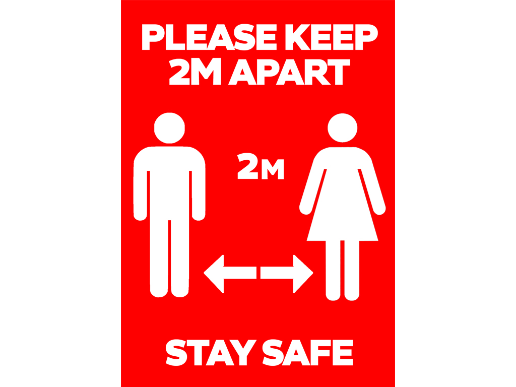 PLEASE KEEP 2M APART STAY SAFE POSTER A1 PORTRAIT