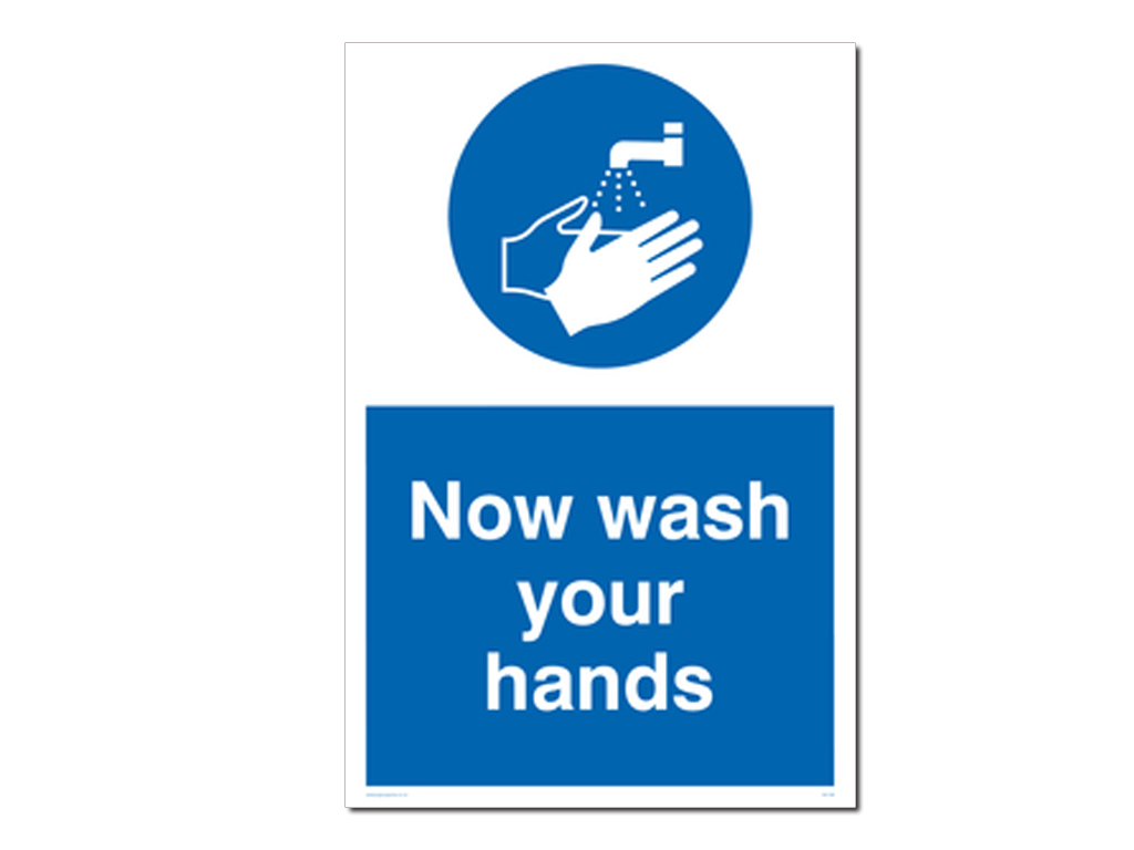 NOW WASH HANDS A4 WALL SIGN